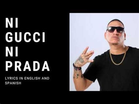 Ni Gucci Ni Prada (English and Spanish Lyrics) 